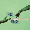 First Touch - Stillness Sonata