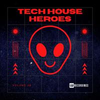 Tech House Heroes, Vol. 18