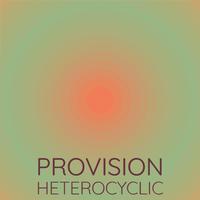 Provision Heterocyclic