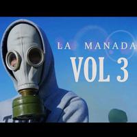 La Manada Vol.3