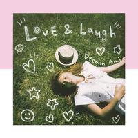 Love & Laugh