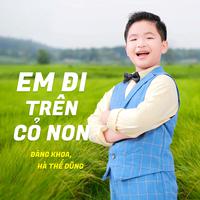 Em Đi Trên Cỏ Non