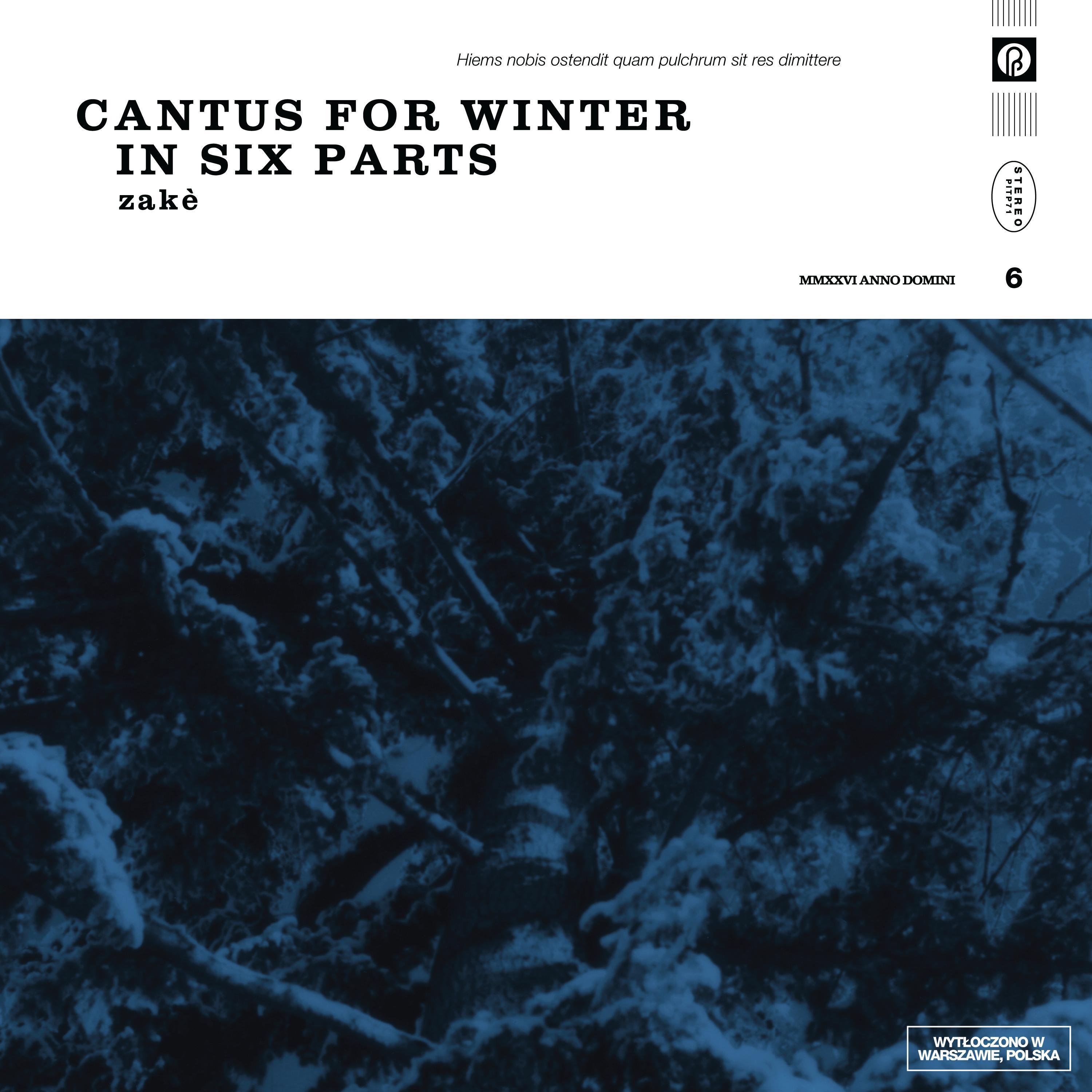 Cantus for Winter, Part Six