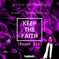 Keep the Faith (House Mix)