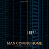 恶童ETON - MAN COMING HOME