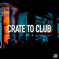 Crate to Club, Vol. 4