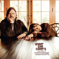 Under the Covers: The Best of Matthew Sweet & Susanna Hoffs