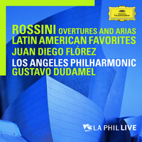 Rossini: Overtures And Arias / Latin American Favorites (Live From Walt Disney Concert Hall, Los Angeles / 2010)