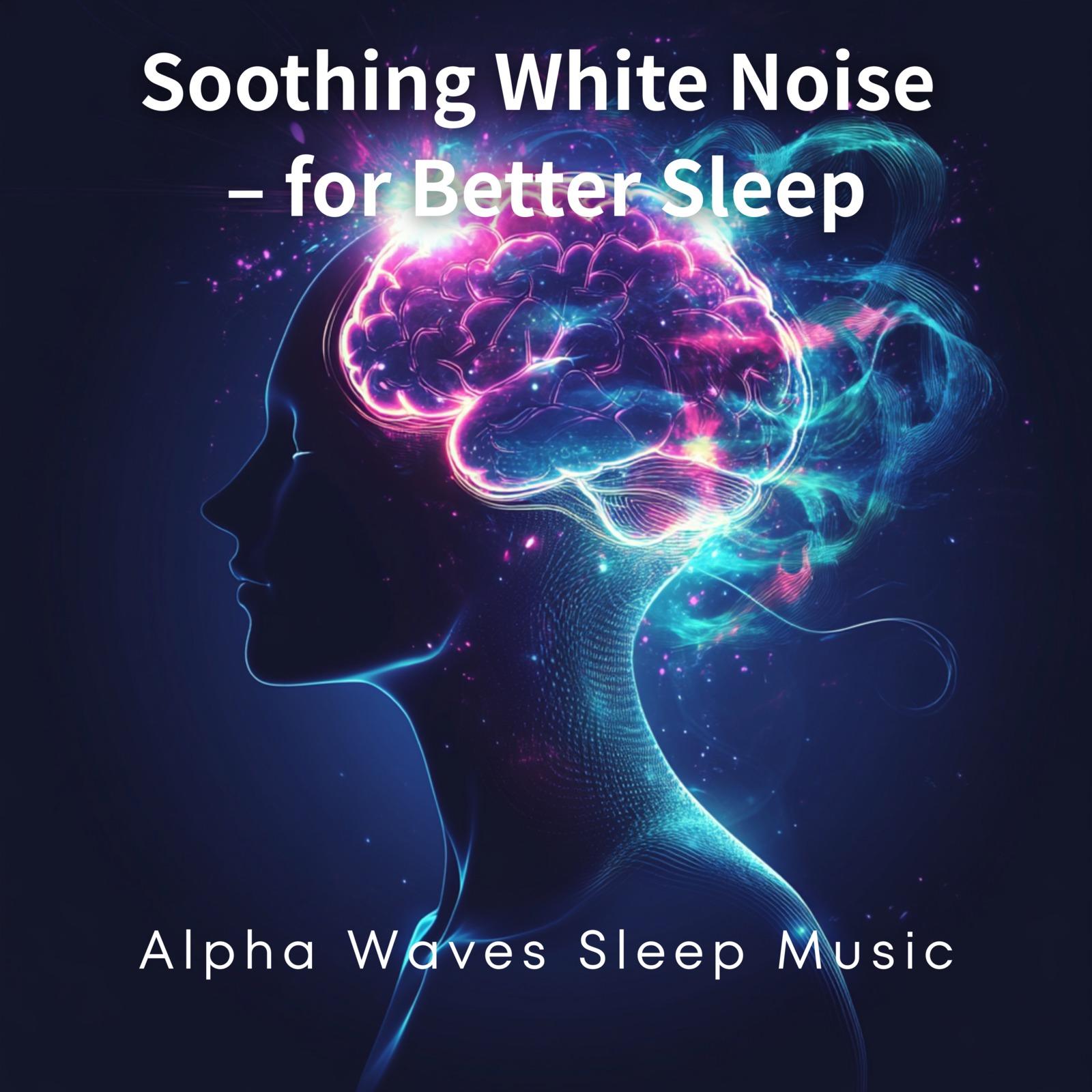 Melodies for Sweet Dreams - Alpha Waves Sleep Music - 单曲 - 网易云音乐