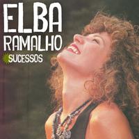 Elba Ramalho - Sucessos