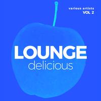 Lounge Delicious, Vol. 2