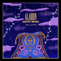 Aladdin (feat. Gravity, Rhymix & Kartik)