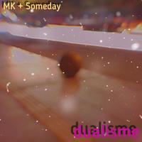 dualisme (feat. Someday) [with Ipan Setiawan]