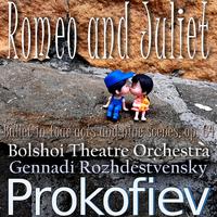 Prokofiev: Romeo and Juliet, Ballet in Four Acts and Nine Scenes, Op. 64