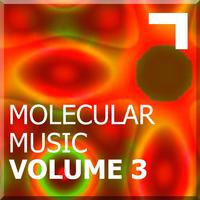 Molecular Music Volume 3