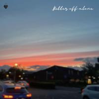 Better Off Alone