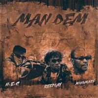 Man Dem (feat. Reeplay & Mindmaze)