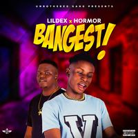 Bangest (feat. Lildex)