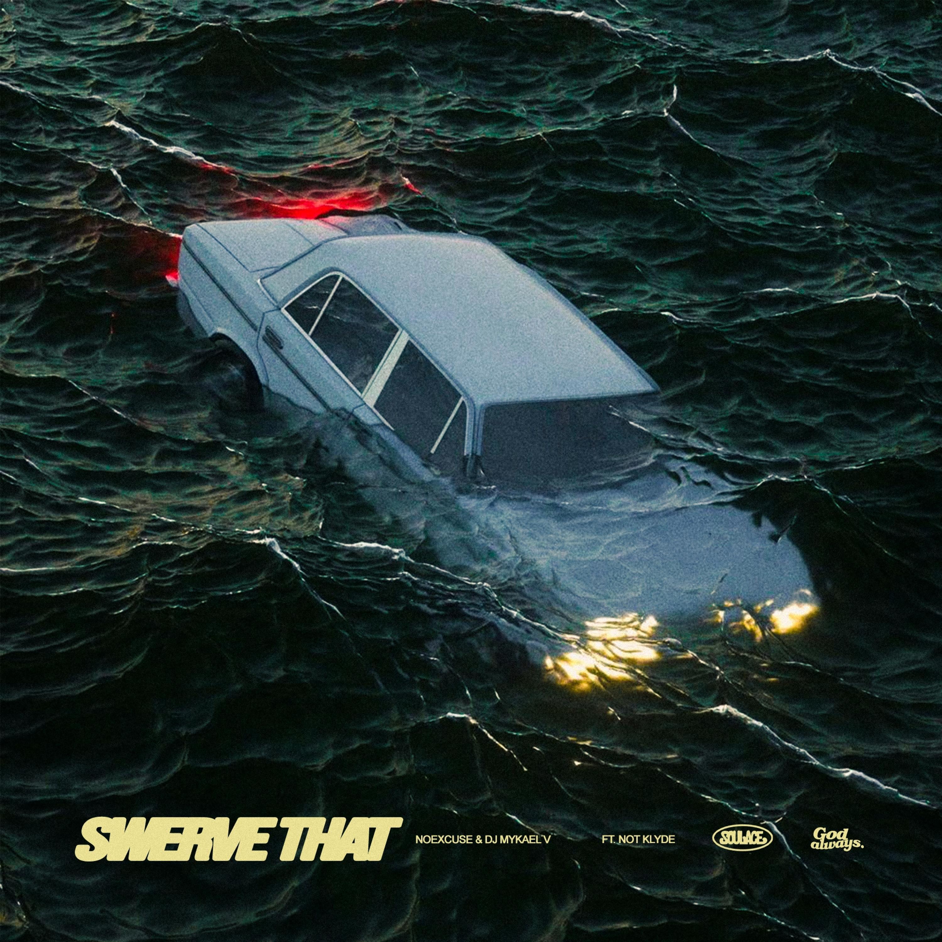 Swerve That (feat. Not Klyde)