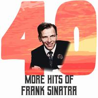 40 More Hits of Frank Sinatra