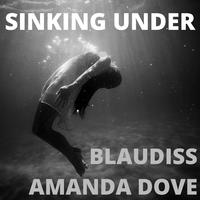 Sinking Under (feat. Blaudiss)