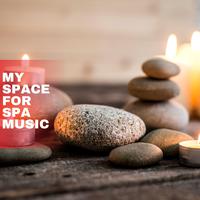 My Space for Spa Music