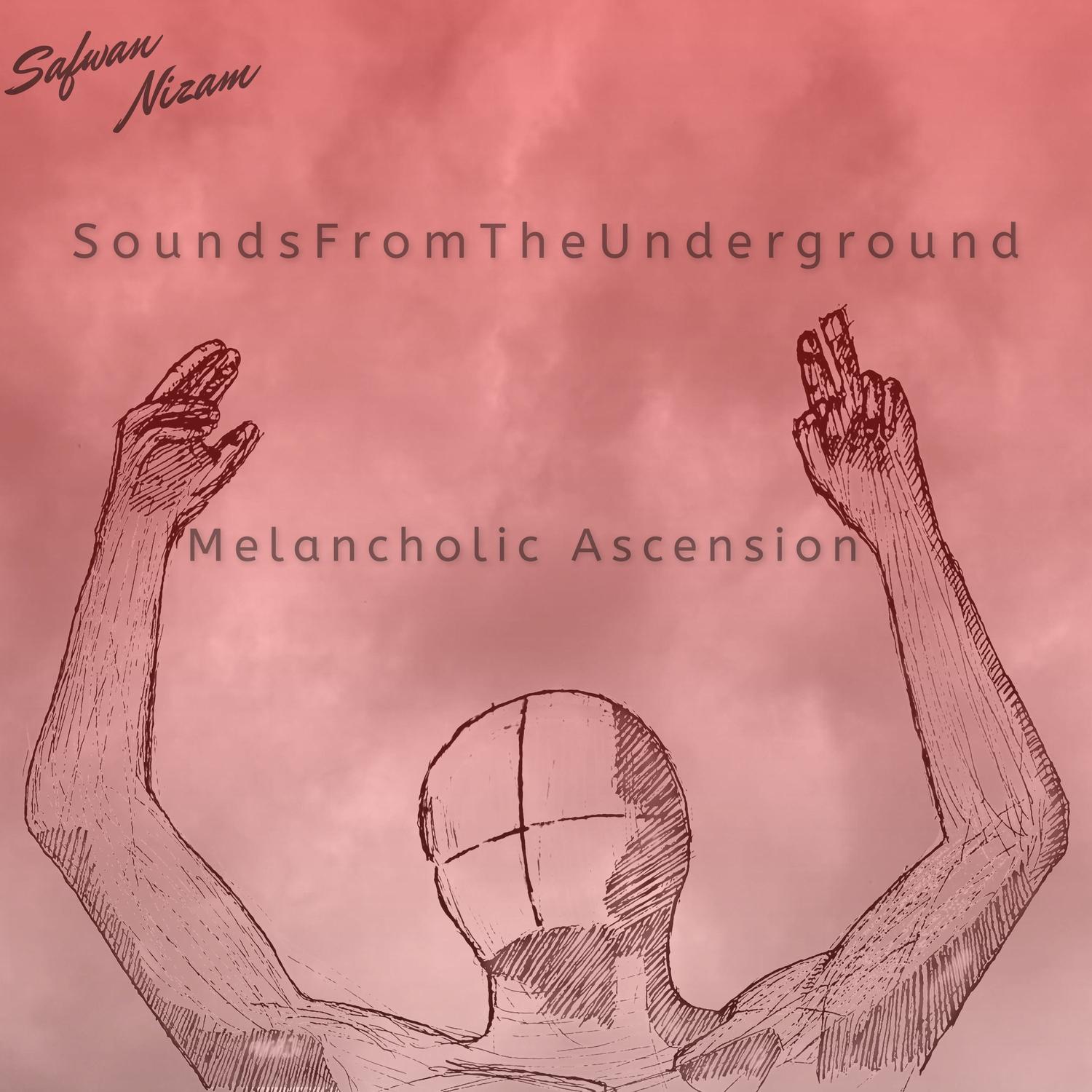 Melancholic Ascension