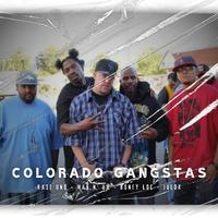 Colorado Gangstas (feat. Kase Uno, Julox & Boney Loc)