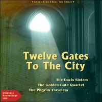 Twelve Gates to the City