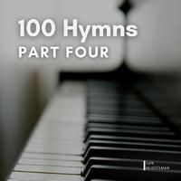 100 Hymns: Part Four