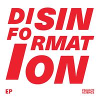 Disinformation EP