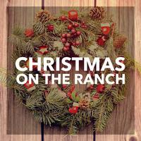 Christmas On The Ranch