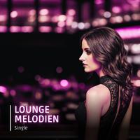 Lounge Melodien