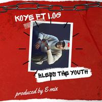 Bless The Youth (feat. LOG)