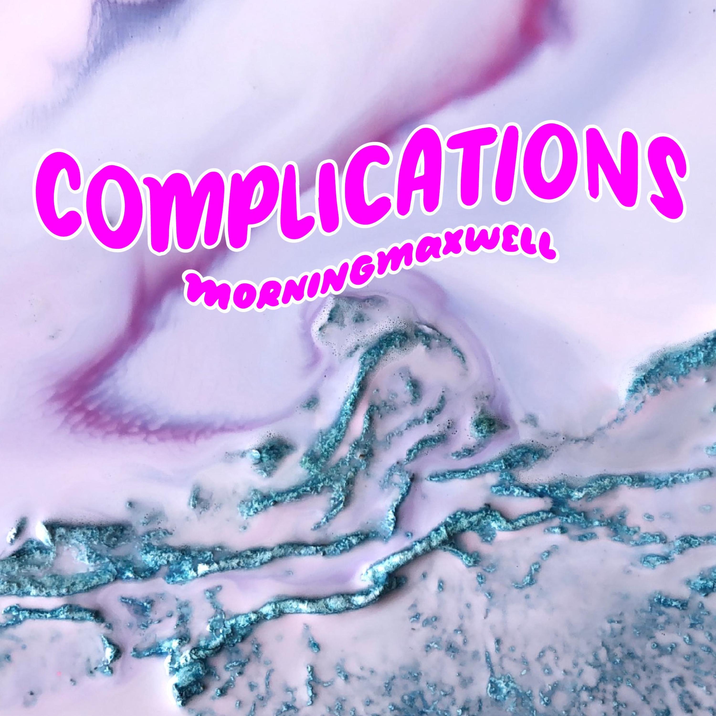 Complications