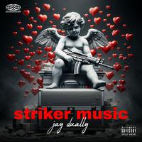 Striker music (feat. Roxkahtt & G5ive)