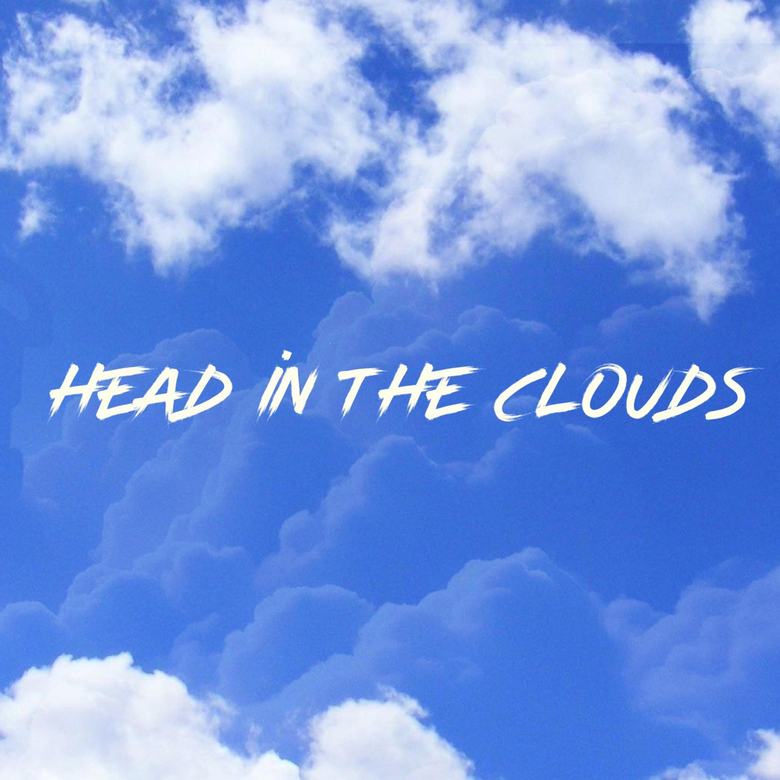 Head in the Clouds
