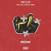 Groserias (feat. Gaviria, Polako, Bryant Myers & Anonimus)