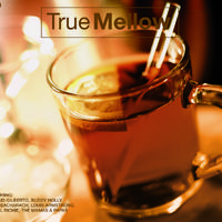 True Mellow 3 CD Set