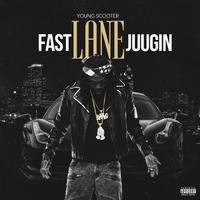 Fast Lane Juugin