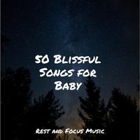 50 Blissful Songs for Baby