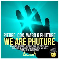 We Are Phuture (The Remixes)