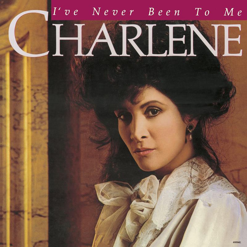 i"ve never been to me - charlene - 单曲 - 网易云