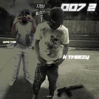 007 2 (feat. K-Treezy)