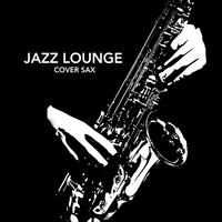 Jazz Lounge (Cover Sax)