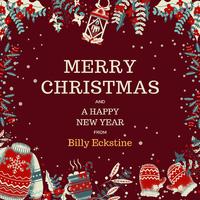 Merry Christmas and a Happy New Year from Billy Eckstine