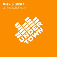 Let The Sunshine In (Alex Guesta Tribal Mix)