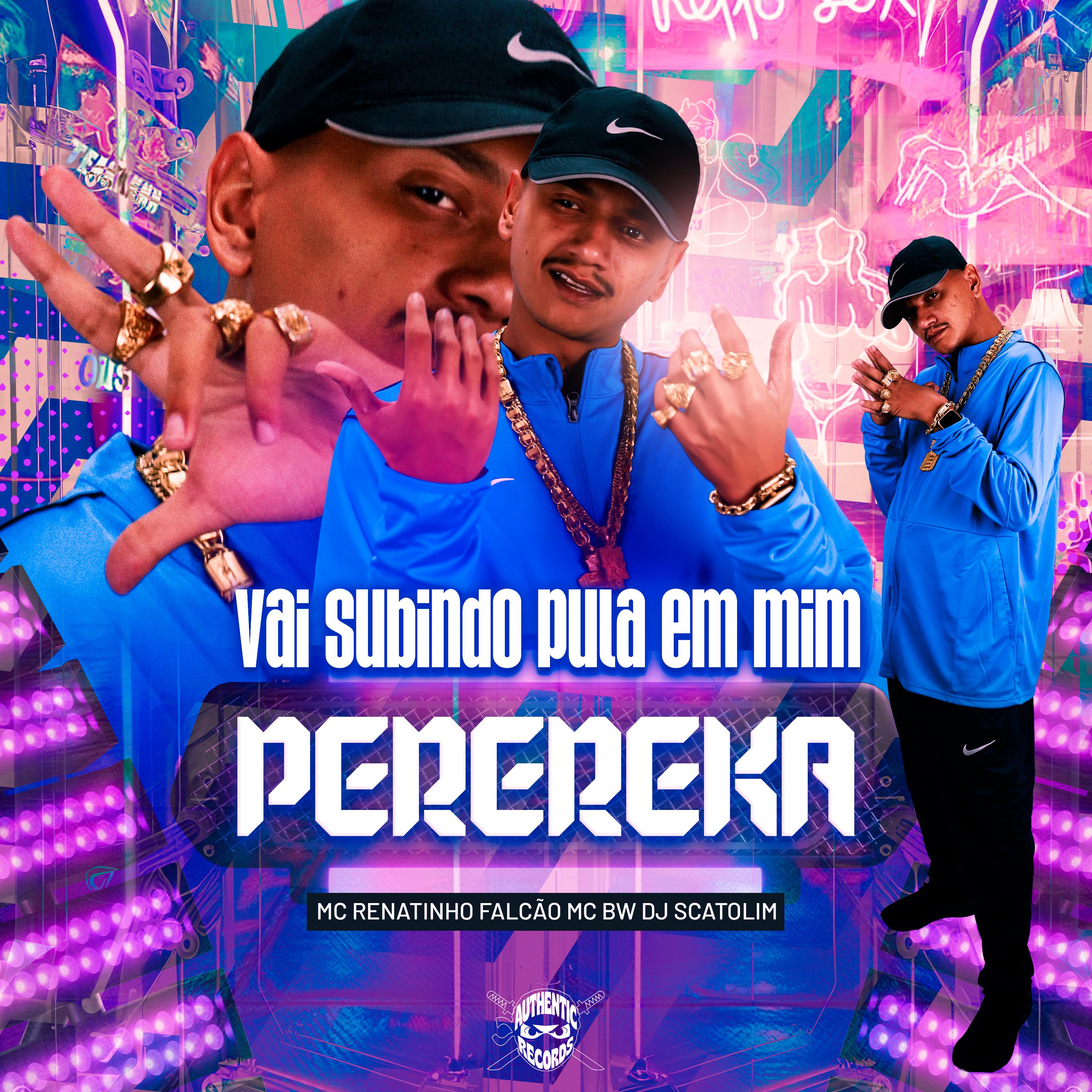 Vai Subindo, Pula em Mim Perereca