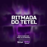 Ritmada Do Tetel