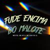 Mecteu - Fude Encima do Malote